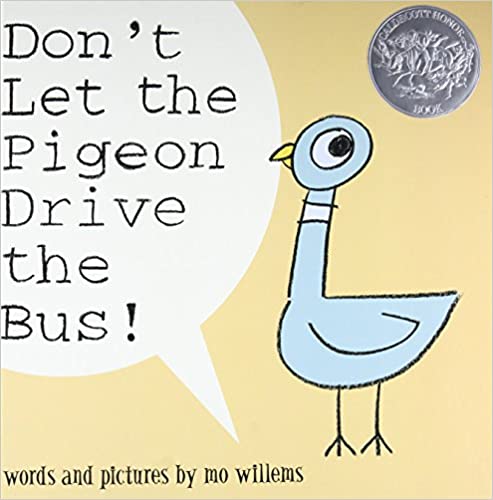 Don’t Let the Pigeon Drive the Bus!