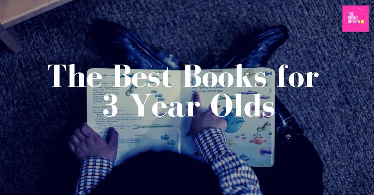 The Best Books For 3 Year Olds 2024 The Books Review   Books For 3 Yo 