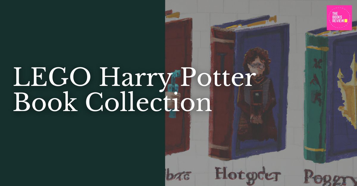 Brick by Brick Magic: The Ultimate LEGO Harry Potter Book Collection