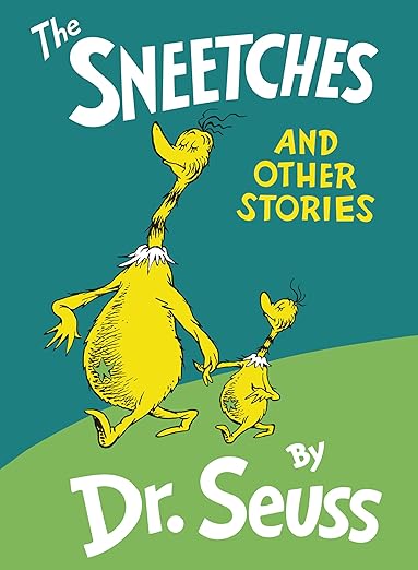 The Sneetches and Other Stories